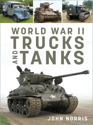 cover image of World War II Trucks and Tanks